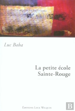 Bertrand.pt - La Petite École Sainte-Rouge