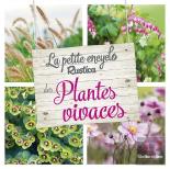La Petite Encyclo Rustica Des Plantes Vivaces