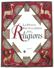 La Petite Encyclopedie Des Religions
