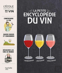 Bertrand.pt - La Petite Encyclopédie Hachette Des Vins