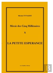 La Petite Esperance  Nos Jours