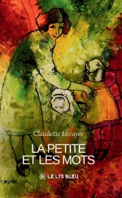 La Petite Et Les Mots