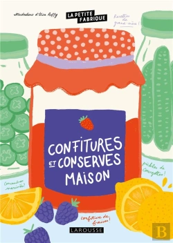 Bertrand.pt - La Petite Fabrique : Confitures Et Conserves Maison