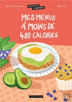 Bertrand.pt - La Petite Fabrique - Mes Menus À Moins De 400 Calories