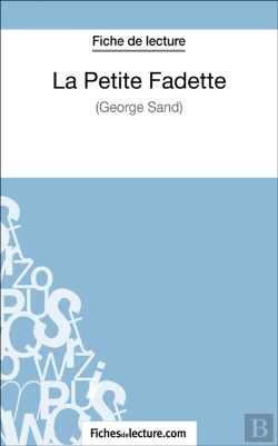 Bertrand.pt - La Petite Fadette De George Sand (Fiche De Lecture)