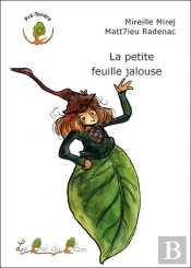 La Petite Feuille Jalouse