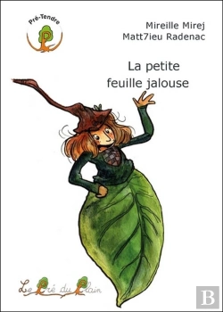 Bertrand.pt - La Petite Feuille Jalouse