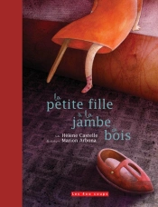 La Petite Fille À La Jambe De Bois
