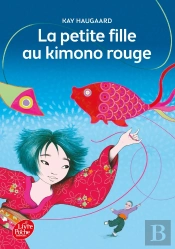 La Petite Fille Au Kimono Rouge
