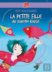 La Petite Fille Au Kimono Rouge