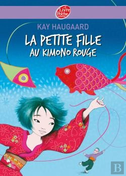 Bertrand.pt - La Petite Fille Au Kimono Rouge