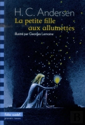 La Petite Fille Aux Allumettes