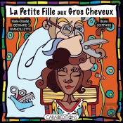 La Petite Fille Aux Gros Cheveux