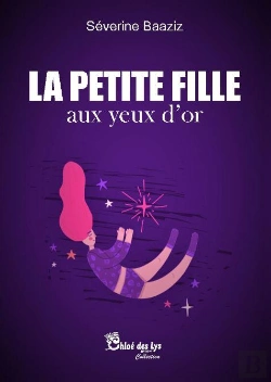 Bertrand.pt - La Petite Fille Aux Yeux D'Or