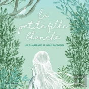 La Petite Fille Blanche