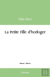 La Petite Fille D'Horloger