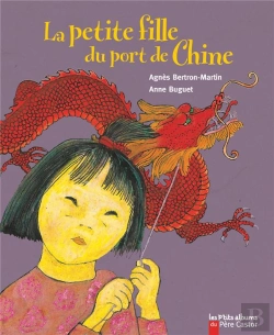 Bertrand.pt - La Petite Fille Du Port De Chine