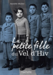 La Petite Fille Du Vel'D'Hiv'