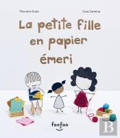 La Petite Fille En Papier Émeri