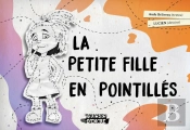 La Petite Fille En Pointillés