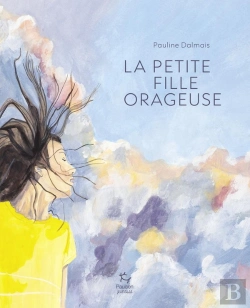 Bertrand.pt - La Petite Fille Orageuse