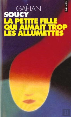 Bertrand.pt - La Petite Fille Qui Aimait Trop Les Allumettes