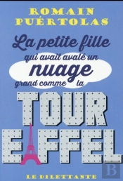 La Petite Fille Qui Avait Avalé Un Nuage Grand Comme La Tour Eiffel.