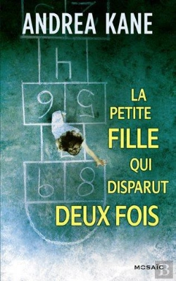 Bertrand.pt - La Petite Fille Qui Disparut Deux Fois
