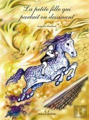 La Petite Fille Qui Parlait En Dessinant