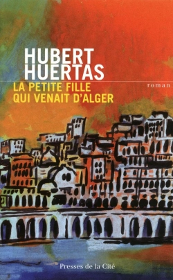 Bertrand.pt - La Petite Fille Qui Venait D'Alger