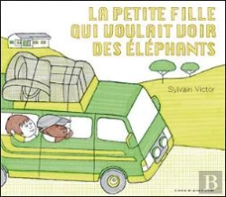 Bertrand.pt - La Petite Fille Qui Voulait Voir Des Éléphants