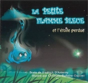 La Petite Flamme Bleue Et L'Etoile Perdue