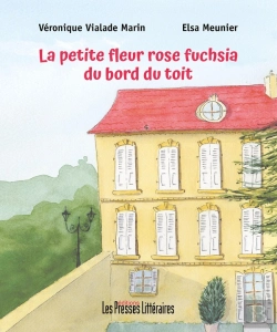 Bertrand.pt - La Petite Fleur Rose Fuchsia Du Bord Du Toit
