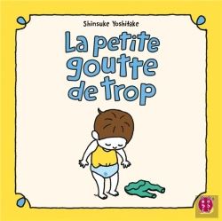 Bertrand.pt - La Petite Goutte De Trop