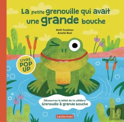 Bertrand.pt - La Petite Grenouille Qui Avait Une Grande Bouche