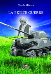 La Petite Guerre