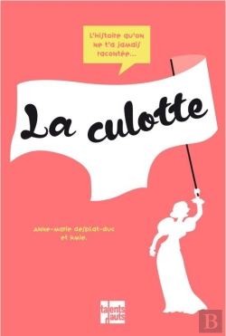 Bertrand.pt - La Petite Histoire De La Culotte