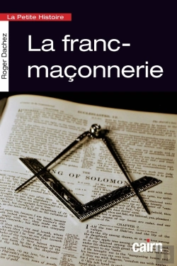 Bertrand.pt - La Petite Histoire De La Franc-Maconnerie