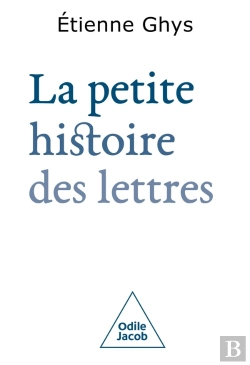 Bertrand.pt - La Petite Histoire Des Lettres