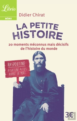 Bertrand.pt - La Petite Histoire... Du Monde ; 20 Moments Méconus Mais Décisifs De L'Histoire Du Monde