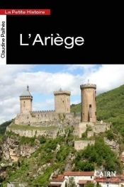 La Petite Histoire L'Ariege