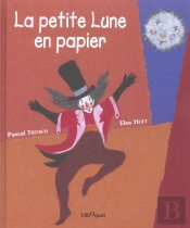 La Petite Lune En Papier