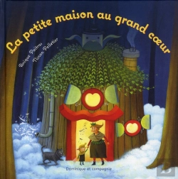 Bertrand.pt - La Petite  Maison Au Grand Coeur