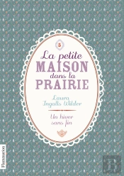 La Petite Maison Dans La Prairie T.5 Un Hiver Sans Fin