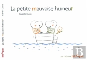 La Petite Mauvaise Humeur