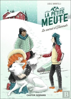 Bertrand.pt - La Petite Meute Tome 1 : Le Secret D'Hannah