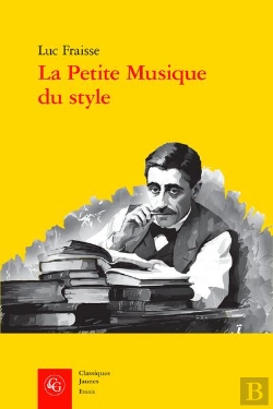Bertrand.pt - La Petite Musique Du Style - Proust Et Ses Sources Litteraires