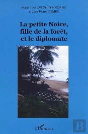La Petite Noire, Fille De La Foret Et Le Diplomate