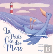 La Petite Oie Des Mers