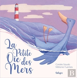 Bertrand.pt - La Petite Oie Des Mers